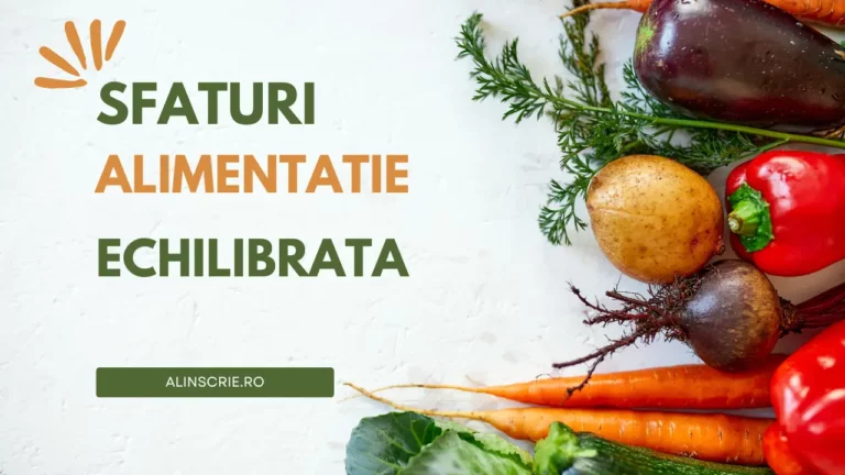 Top 5 sfaturi pentru o alimentatie echilibrata